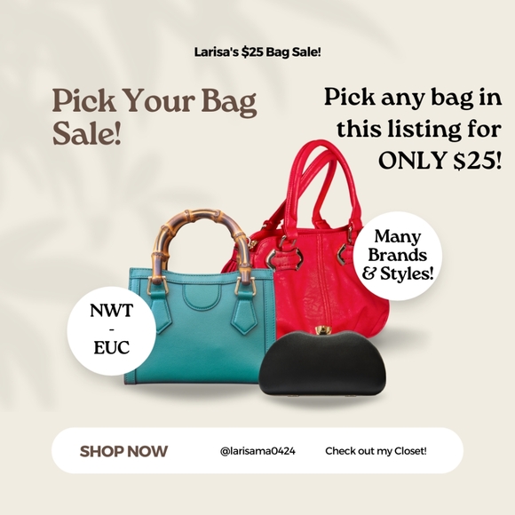 PICK YOUR BAG! $25 Each! Buy It Now PRICE - Picture 1 of 14